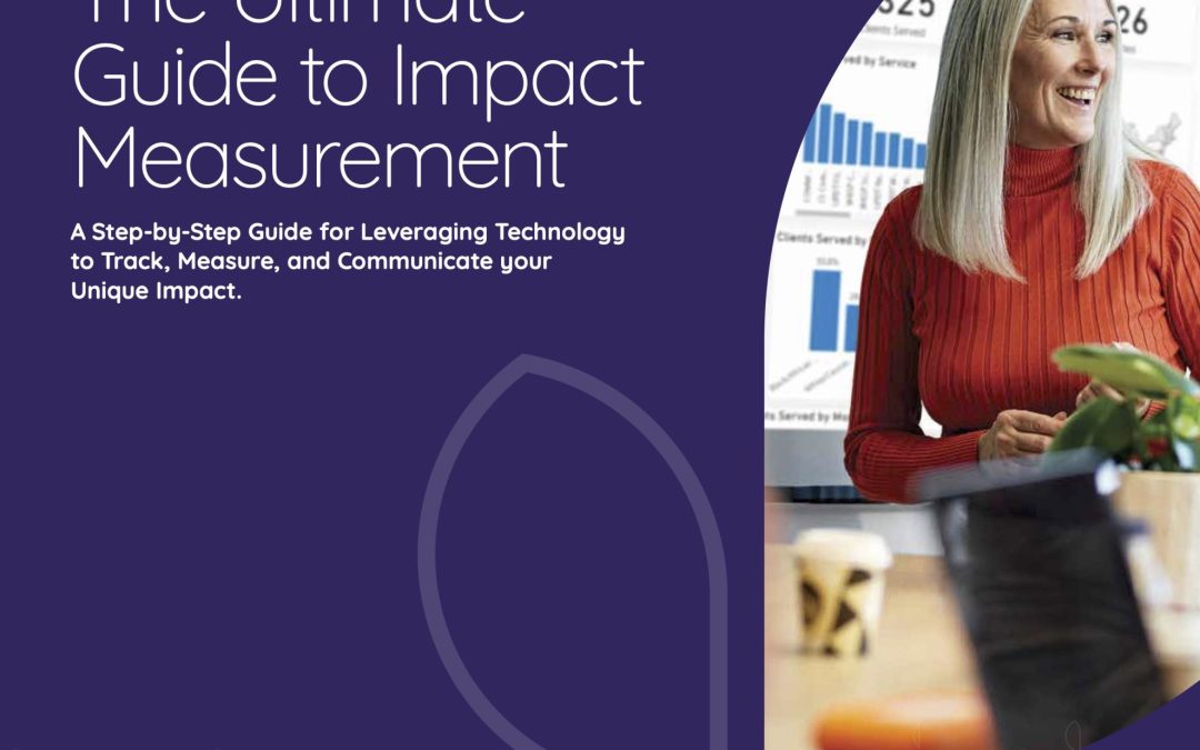 The Ultimate Guide to Impact Measurement